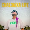 About CHALDAIXA LIFE Song